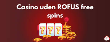 Opdag De Bedste Casino Sider Uden Rofus